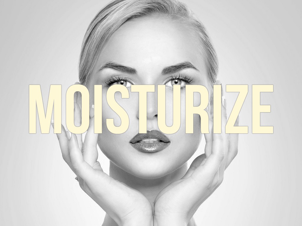 Moisturize Your Skin