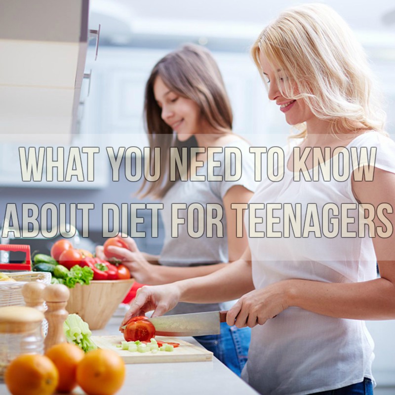 What You Need To Know About Diet For Teenagers